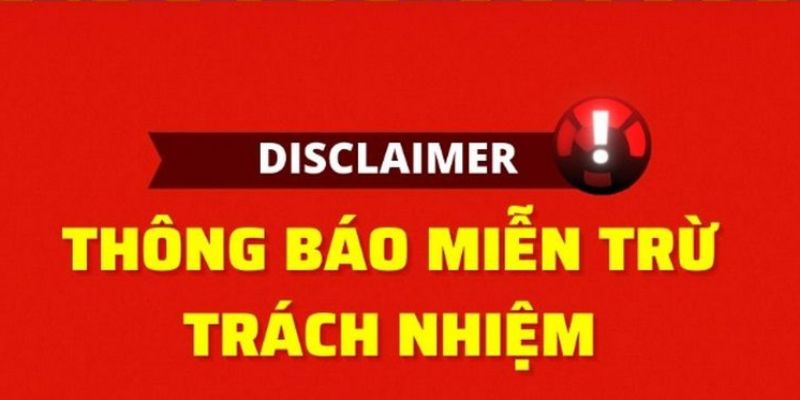 Miễn trừ trách nhiệm có vai trò